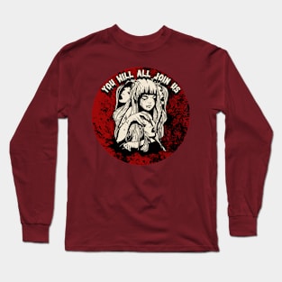 You Will All Join Us Graphic Long Sleeve T-Shirt